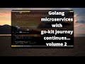 ASMR Programming a go-kit service - Golang Coding No Talking Part 2