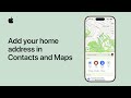 How to add your home address in Contacts and Maps on iPhone or iPad | Apple Support