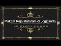 IMOGIRI |  Makam Raja Mataram di Jogjakarta