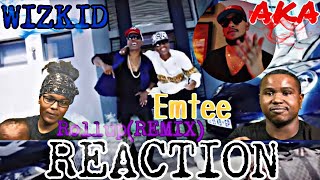 Emtee - Roll Up (ReUp) Ft WIZKID & AKA (Official Remix) | Reaction