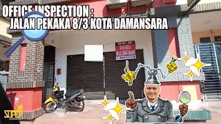 Ooo MY HOME ! Diaries #9 - INSPECTION OFFICE JALAN PEKAKA KOTA DAMANSARA  I SUPER HARTANAH x iRealty