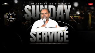 SLM || ఆదివారం ఆరాధన || LIVE || Word by Pastor B.JOHN RAJ