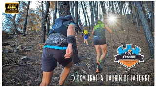 IX CXM TRAIL ALHAURÍN DE LA TORRE - POR LA RESTAURACIÓN DE NUESTRA SIERRA #malaga #viral #trail