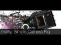Malty Simple Camera Rig Introduction