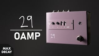 29 Pedals OAMP Demo