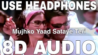 Mujhko Yaad Sataye Teri (8D Audio) || Phir Hera Pheri || Himesh Reshammiya || Akshay Kumar, Rimi Sen
