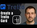Trello: How to Create a Card (2025 Task Management & Productivity Tutorial)