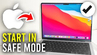 How To Enter Safe Mode In MacBook - Full Guide