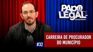 CARREIRA DE PROCURADOR DO MUNICÍPIO #32