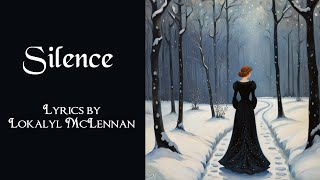 (﹙˓ ‍🎧 ˒﹚)ＳＩＬＥＮＣＥ(﹙˓ ‍🎧 ˒﹚) Music Video Lyrics by Lokalyl McLennan