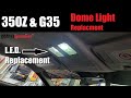 Nissan 350Z & Infiniti G35 Dome Light Replacement LED | AnthonyJ350