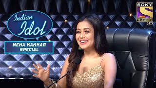 Sufi Songs नई किया Neha को Mesmerize | Indian Idol | Neha Kakkar Special