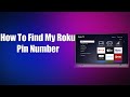 How To Find My Roku Pin Number