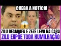 Trauma e humilhação! Zilu desabafa e Zezé leva na cara com o karma!