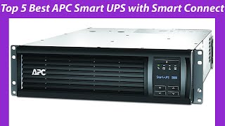 Top 5 Best APC Smart UPS with Smart Connect REVIEWS & BUYING GUIDE !!