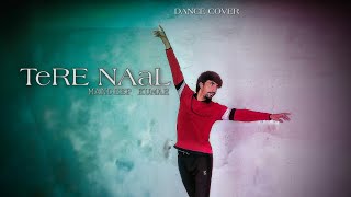 Tere naal Dance Video / Darshan Raval / Tulsi Kumar