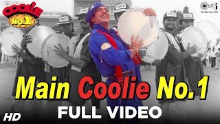 Main Coolie No 1 [Title Song] Govinda | Kumar Sanu | Anand Milind | 90's Blockbuster Songs
