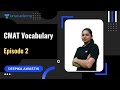 CMAT Vocabulary | Episode 2 | Deepika Awasthi