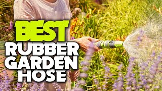 Best Rubber Garden Hose - best garden hoses 🎯 top 5 garden hoses picks in 2023
