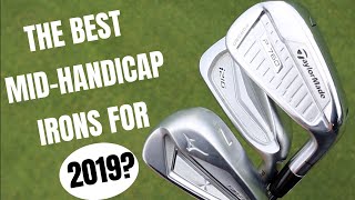 The Best Mid Handicap Irons For 2019?