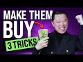 3 Psychological Triggers to MAKE PEOPLE BUY From YOU! (How to Increase Conversions) Sales Tricks