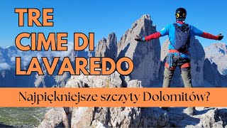 Tre Cime di Lavaredo sprawdź czy to najpiękniejszy trekking w Dolomitach