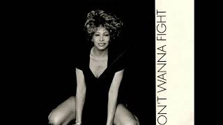 Tina Turner - I Don't Wanna Fight (Remastered Audio)