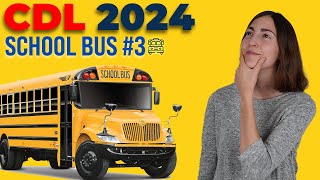 CDL School Bus Test 3 2024 (60 Questions with Explained Answers)