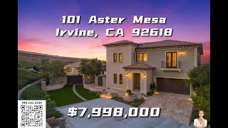 独家代理—Hidden Canyon楼王 101 Aster Mesa,Irvine, CA 92618