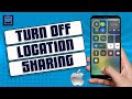 How To Turn Off iPhone Location Sharing Without Them Knowing [Full Guide]