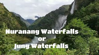 Majestic Nuranang Waterfalls / Jung Waterfalls near Tawang