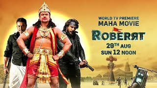 Roberrt Hindi Dubbed Kannada Movie| Challenging Star Darshan| InColors Cineplex On August 29th 12Pm