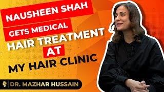 Nausheen Shah gets medical hair treatment at My Hair Clinic