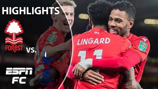 Jesse Lingard scores as Nottingham Forest stun Spurs | Carabao Cup | ESPN FC Highlights