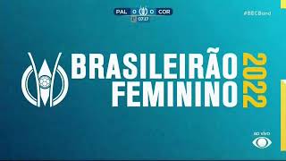 Palmeiras x Corinthians - Jogo completo - Brasileirão Feminino 2022 - 11ª Rodada