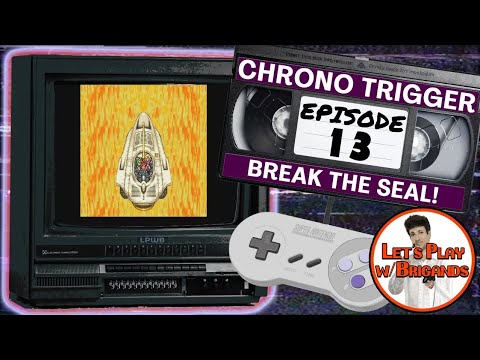 Chrono Trigger (SNES  Episode 13 - Break the Seal!)