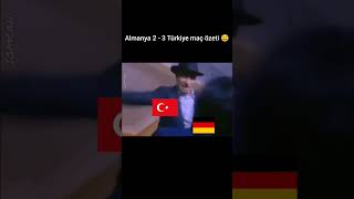 Almanya - Türkiye (2-3) maç özeti 🇹🇷 #türkiye #almanya #ger #tur #millimaç #kemalsunal #letsgo #yt