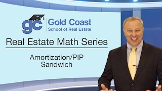 Amortization/PIP Sandwich - Real Estate Math (1 of 18)
