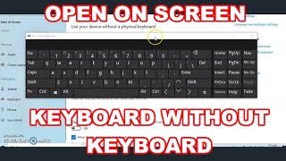 Turn On The On Screen Keyboard Without Keyboard Windows 10