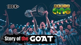 Story of the GOAT | Lionel Messi Inspirational Story | With Mediaone Report