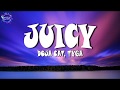 Doja Cat & Tyga - Juicy (Lyrics) in 4k