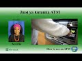 SWAHILI: Jinsi ya kutumia ATM How to Use an ATM