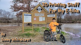3D Printing Stuff For My E bike
