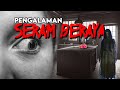 Pengalaman Seram Beraya di Luar Bandar #KupiKupiSeram