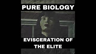 Pure Biology - Evisceration of the Elites (2026) [BDM/Goregrind]