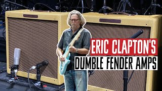 Dumble Mods Clapton's Fender Amps