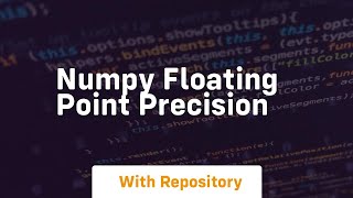 numpy floating point precision