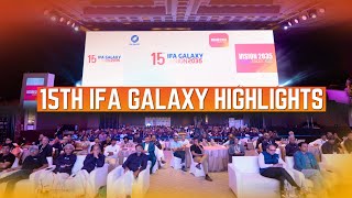 Highlights | 15th IFA Galaxy Knowledge Summit 2025 – Vision 2035: Elevate | Educate | Excel