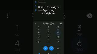 How to force 4g or 5g on any smartphone