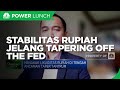 Analisis Stabilitas Rupiah Jelang Tapering Off The Fed